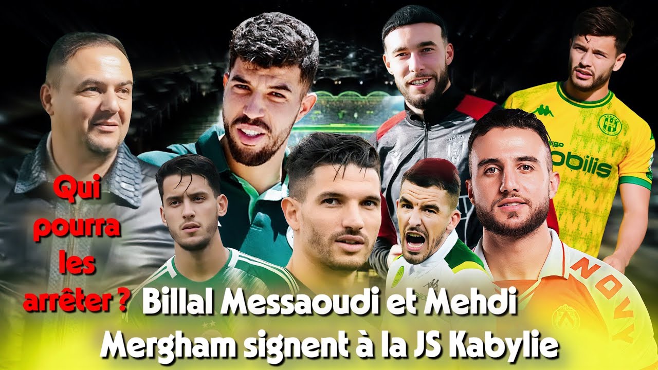 Billal Messaoudi signe à la JSK… et Yarichène s’implique dans le transfert de Ferhat : pourquoi ?