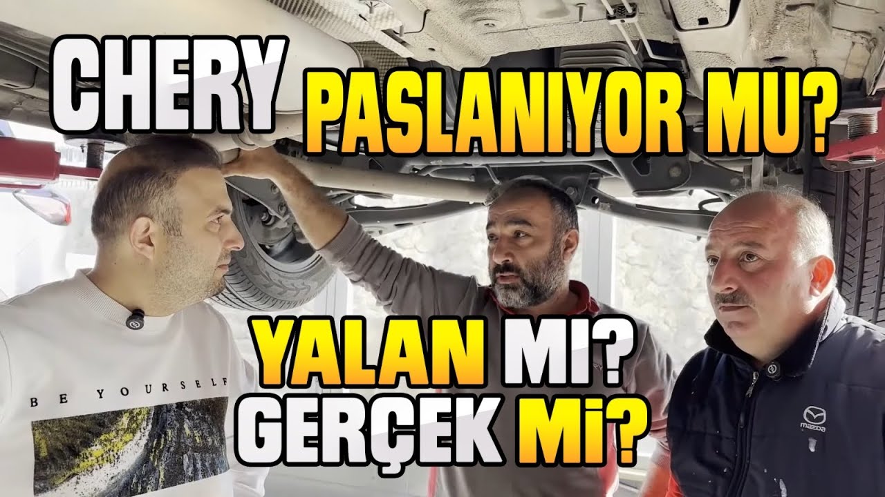 CHERY PASLANIYOR MU  YALAN MI GERÇEK Mİ