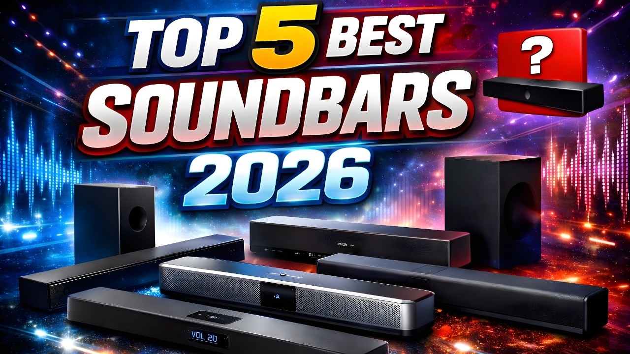 Best Soundbars 2026 | Dolby Atmos & Surround Sound Systems