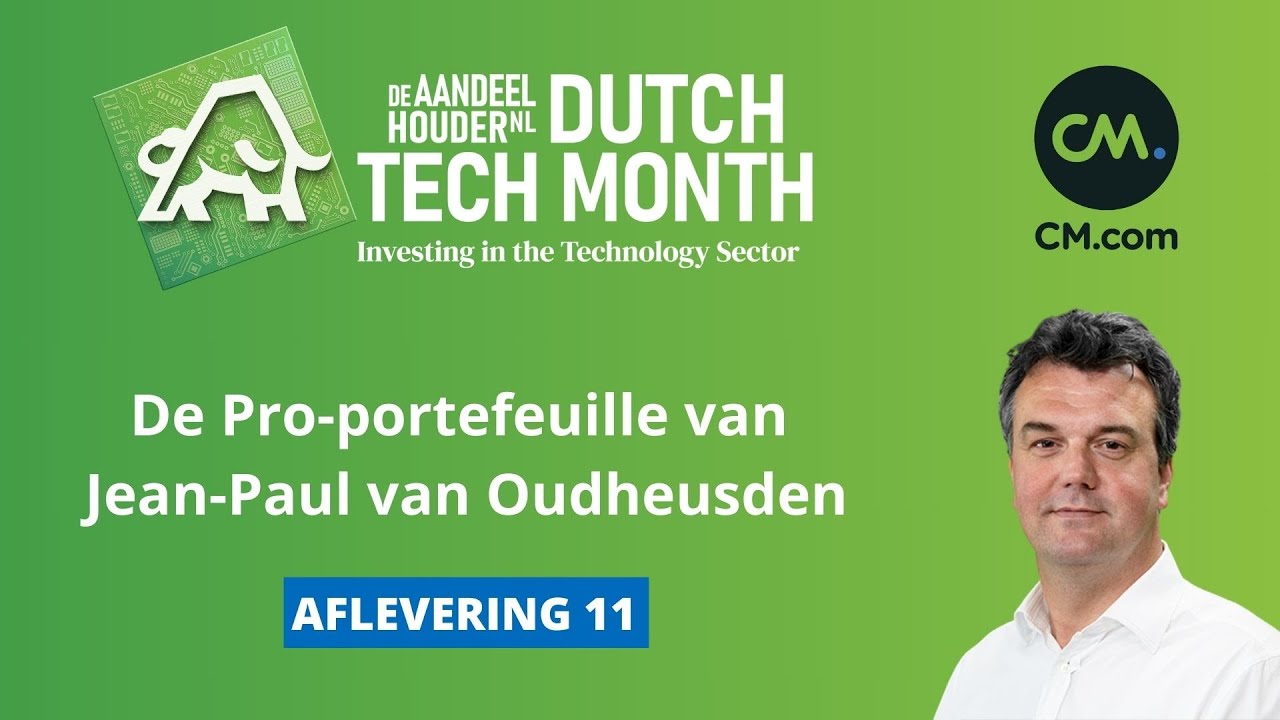 De Pro-portefeuille van Jean-Paul van Oudheusden | Dutch Tech Month afl. 11