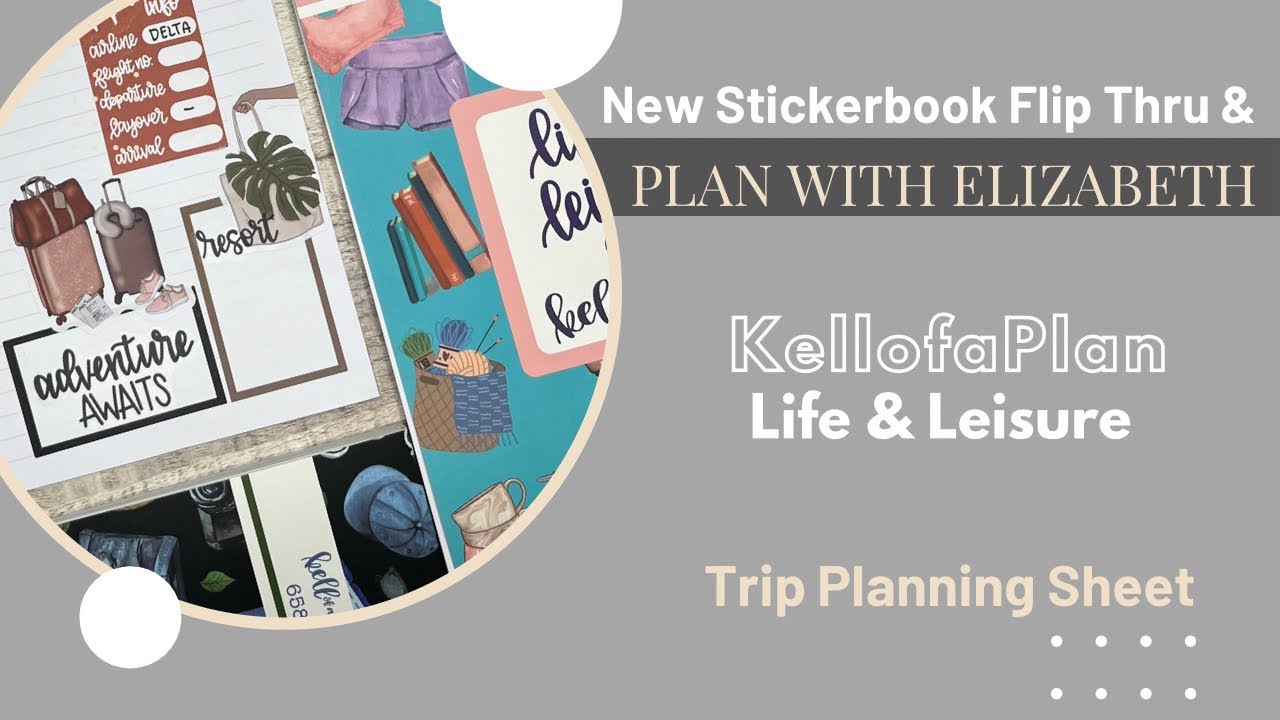 Life & Leisure Stickerbook | Flip Thru & Plan with Me | KellofaPlan