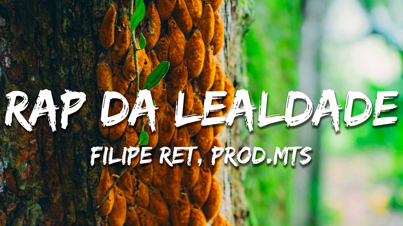 Filipe Ret, Prod MTS - Rap da Lealdade (Letra/Lyrics)