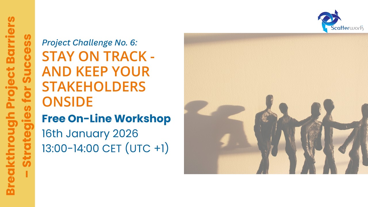 Project Challenge 6: Stay on Track and Keep your Stakeholders Onside