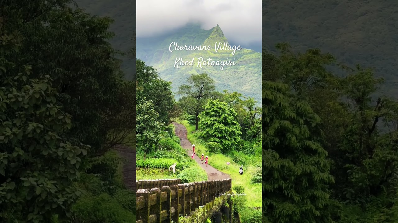 beautiful Choravane village Khed Ratnagiri #maharashtra