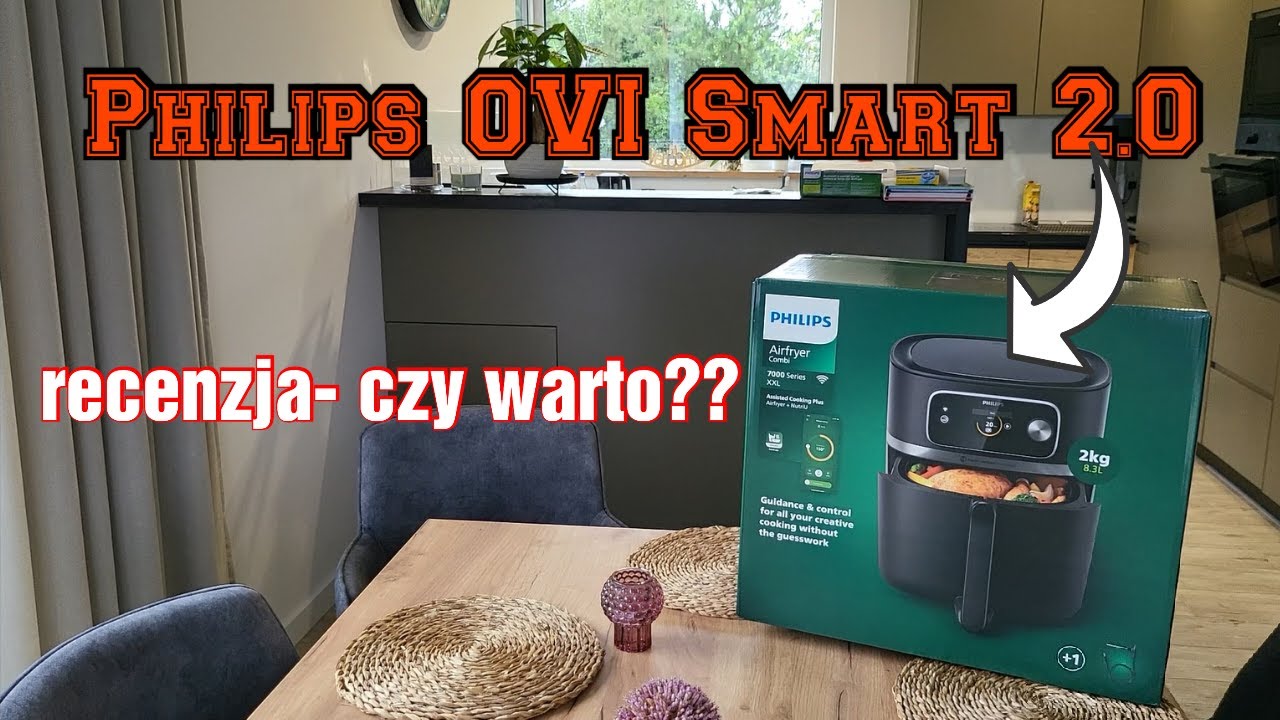 Recenzja Philips OVI Smart 2.0 (SKU: HD9880/90) AirFryier/ przygotowujemy faszerowane papryczki