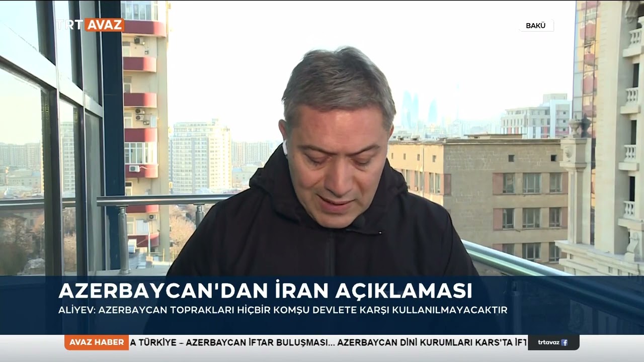 AZERBAYCAN'DAN İRAN AÇIKLAMASI