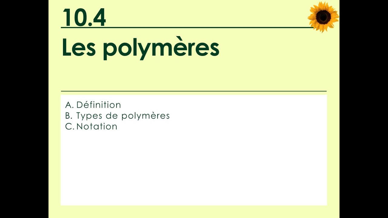 10.4 Les polymères
