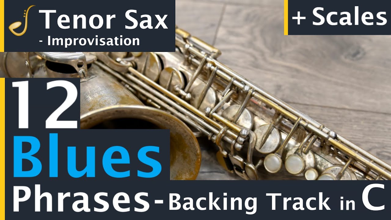 Tenor Saxophone 12 Blues Phrases Backing Track Jam in C | Improvisation
