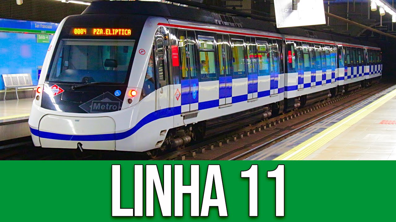 Linha 11 do Metrô de Madrid/Espanha