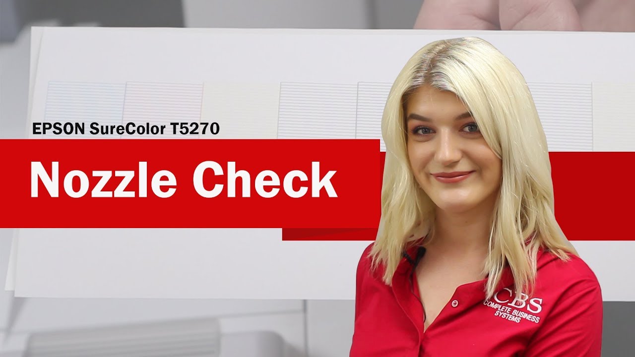 EPSON SureColor T5270 | Nozzle Check | EPSON TRAINING, Video 2 [2]