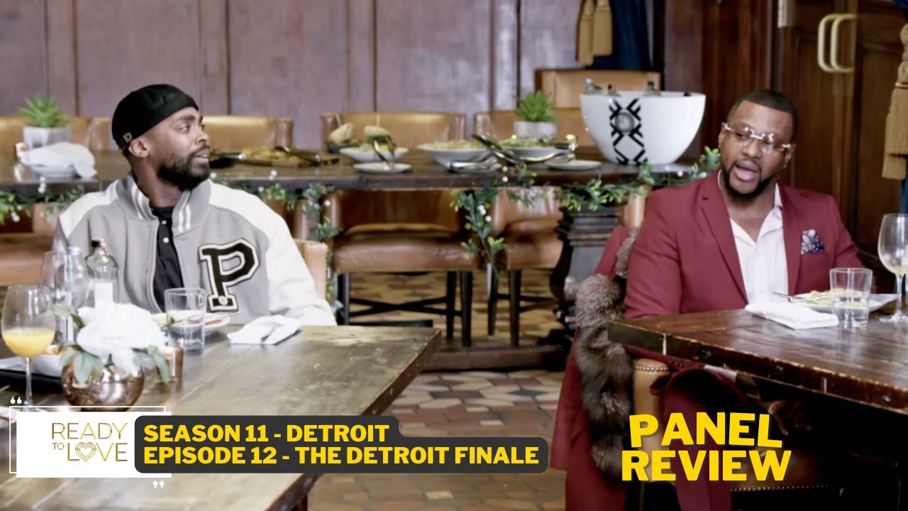 Ready To Love Detroit Panel Review S11:Ep12