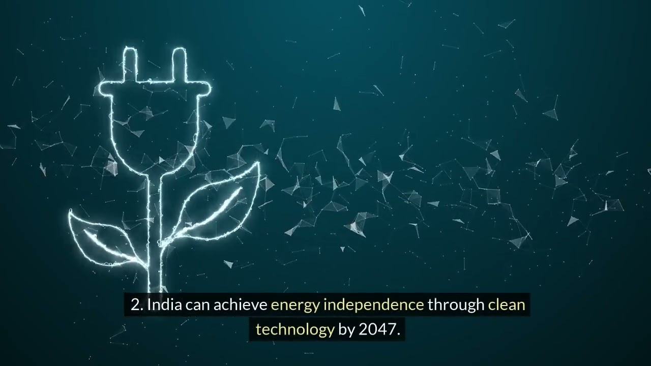 India's Plan for Energy Independence by 2047