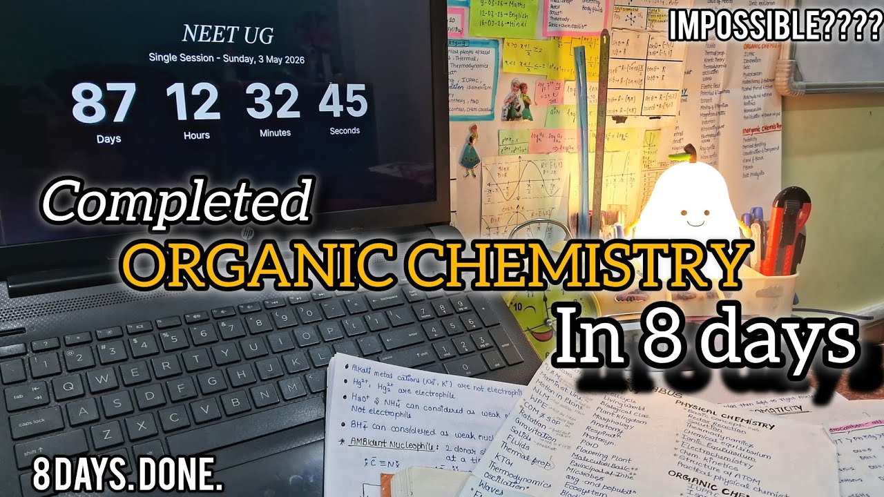 How I Completed Organic Chemistry in just 8 Days | My Study Update +RTS Prep. #neet  🔥🌸