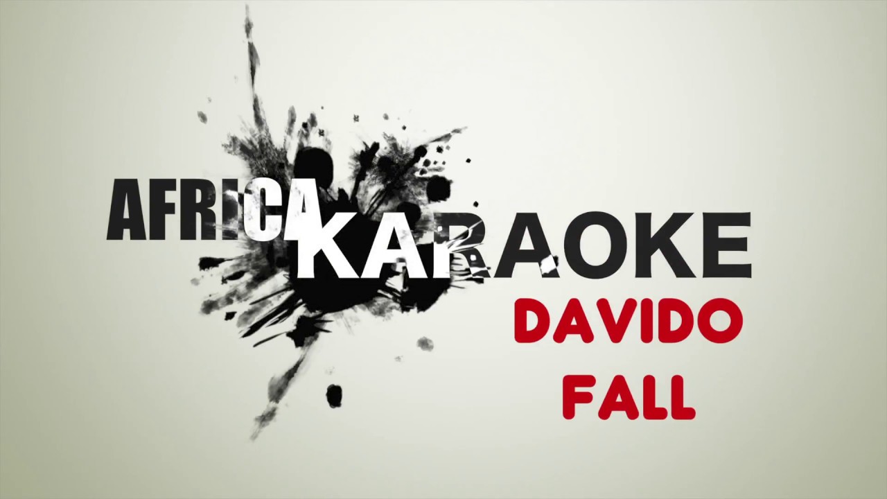 Davido - Fall | Karaoke Version (instrumental + Lyrics)