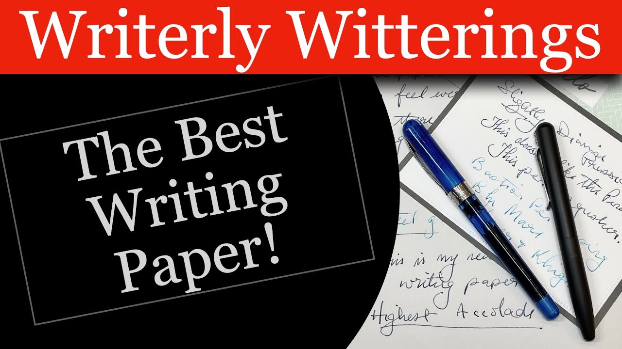 The Best Writing Paper!