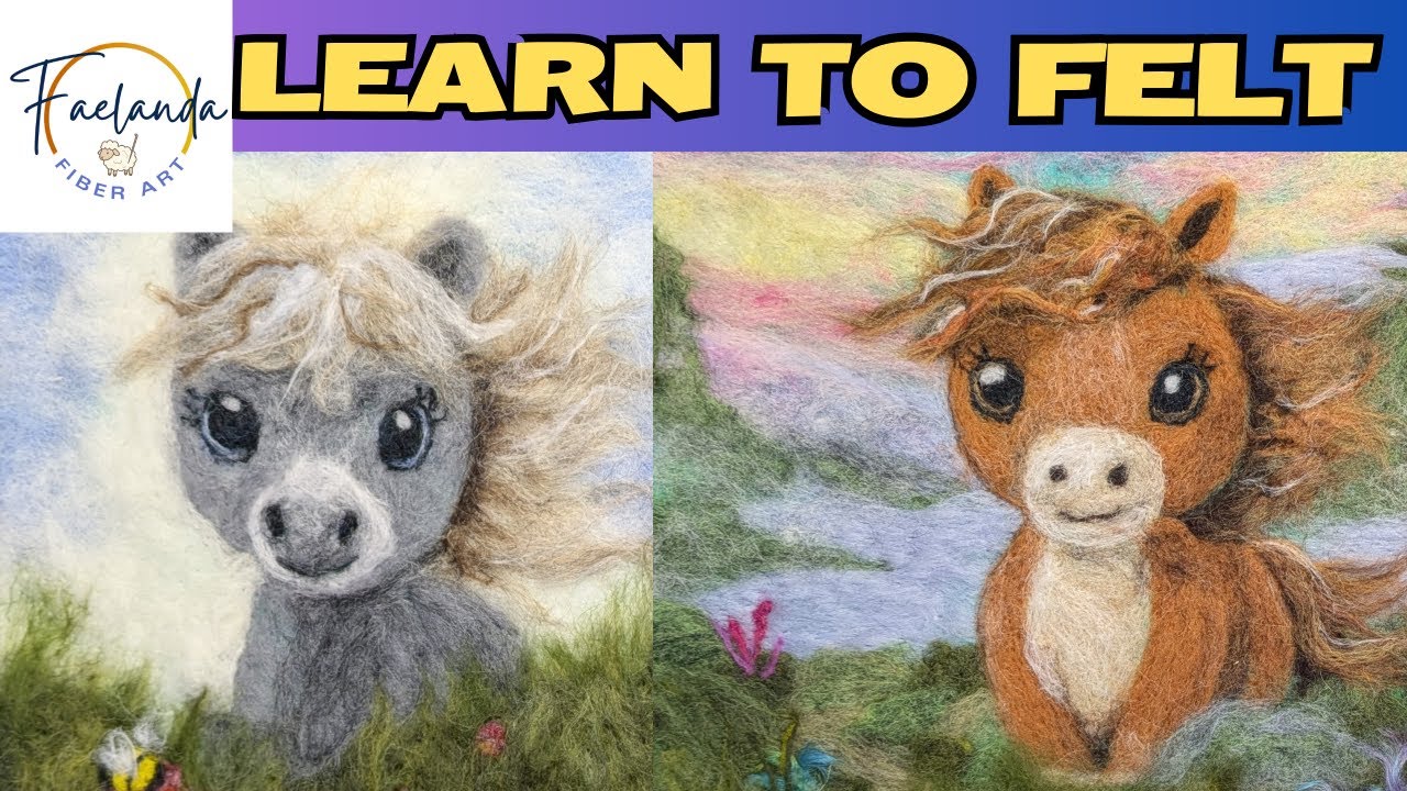 How to Needle Felt a Cute Pony Picture – Beginner Wool Painting Tutorial