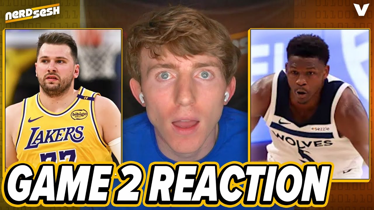 Lakers-Timberwolves Game 2 Reaction: Luka Doncic, LeBron James & LA RESPOND vs. Ant | Nerd Sesh