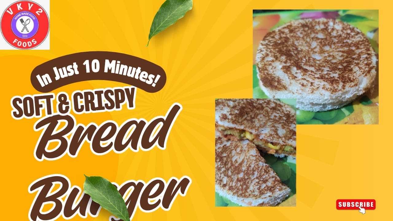 Viral Bread Burger | झटपट बनाये टेस्टी स्नैक 