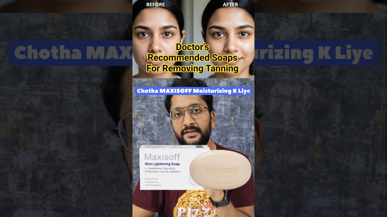 Best Tanning Removal Soaps #manavgupta #bestsoaps #tanning