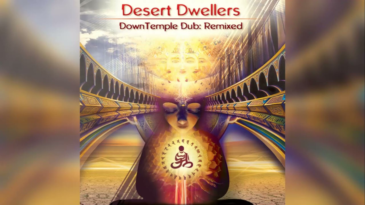 Desert Dwellers - Lotus Heart (Kalya Scintilla Remix)