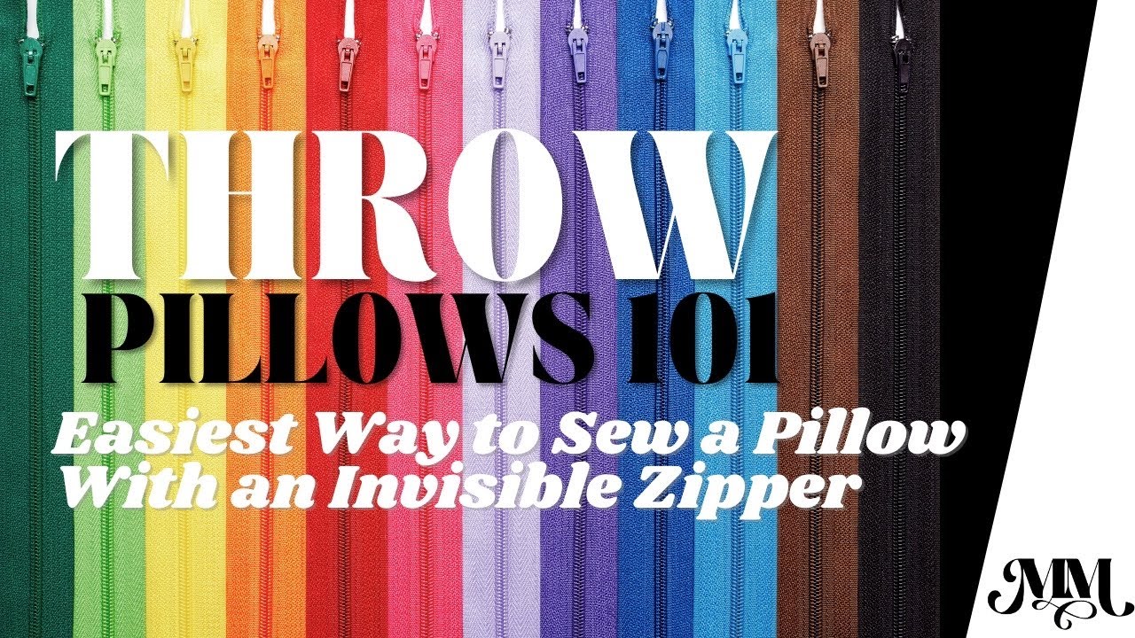 Easiest Way to Sew an Invisible Zipper to a Throw Pillow Cover! Part 4 of my Throw Pillow 101 series