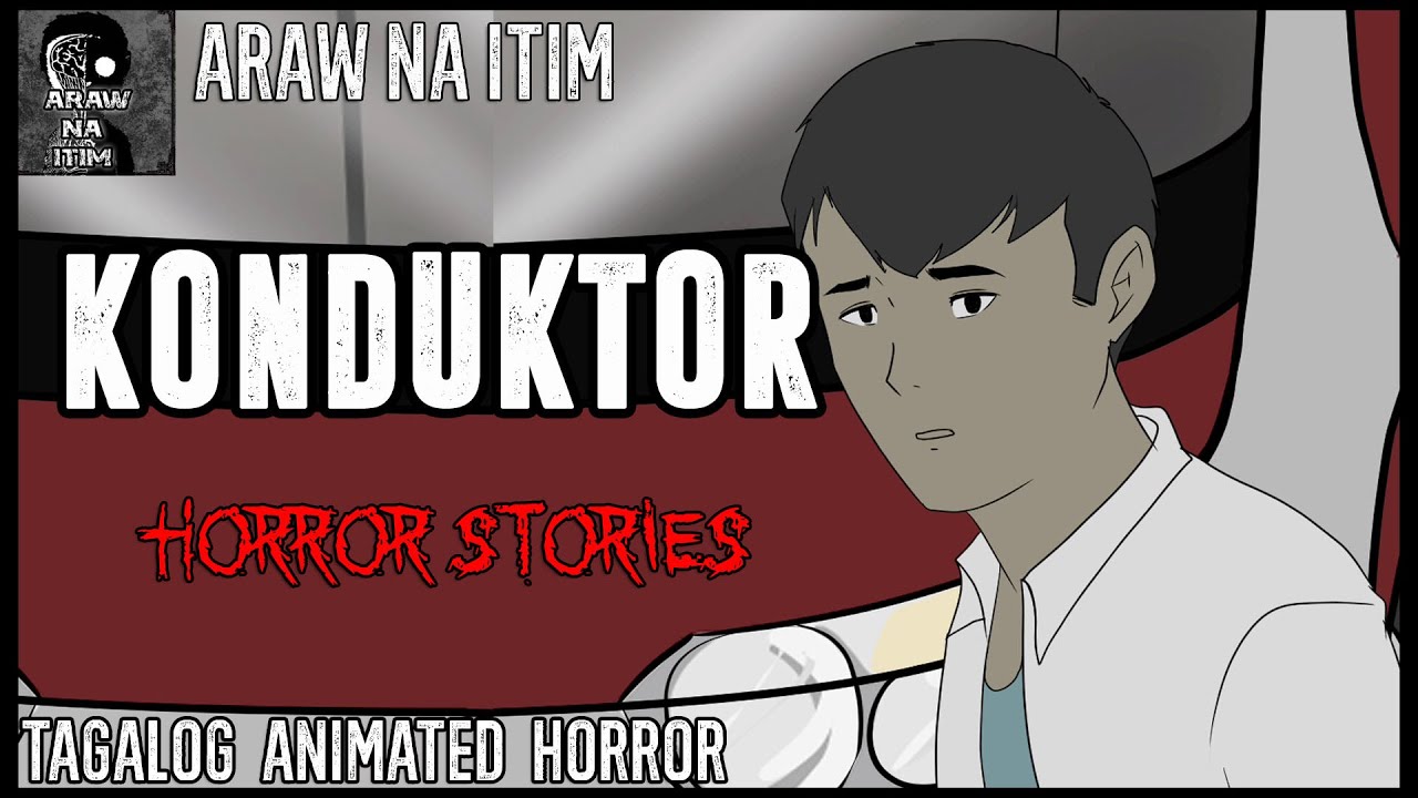 Konduktor Horror Stories | Tagalog Animated Horror Stories | Pinoy Creepypasta