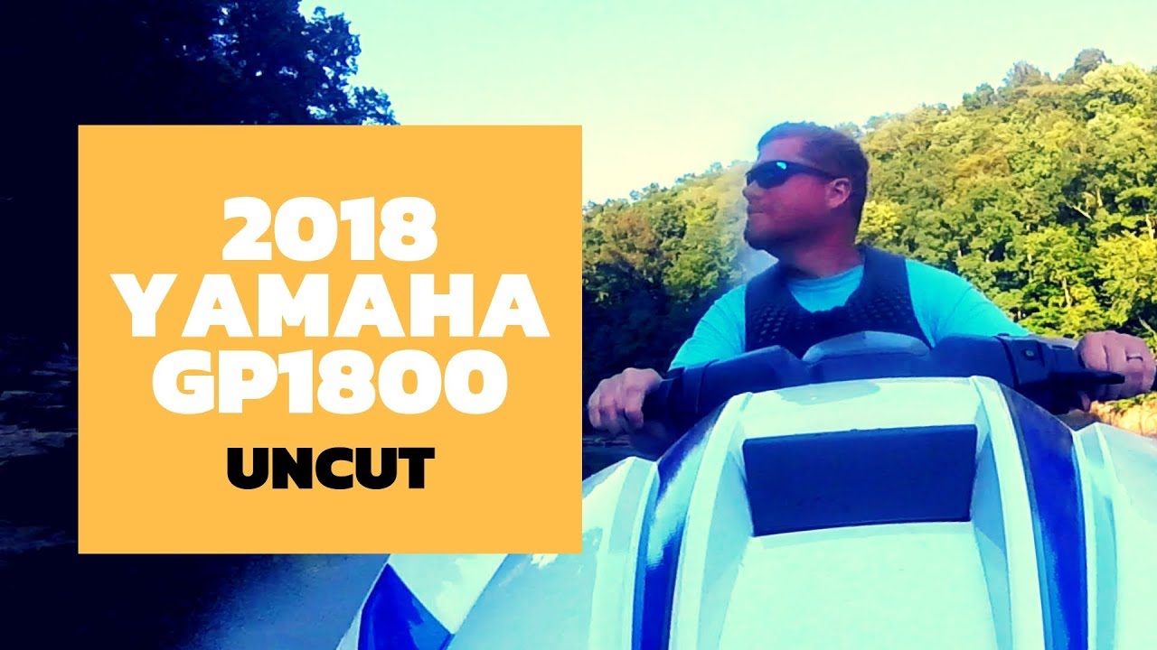 2018 Yamaha GP1800 WaveRunner: The Watercraft Journal Uncut