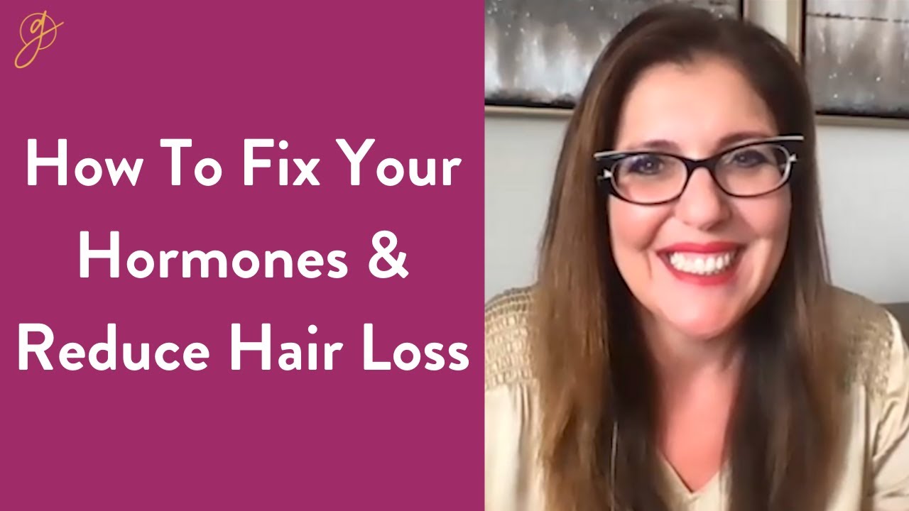 Hormones, Hair Loss, and Getting Your Health Back On Track - The Girlfriend Doctor Show Episode 25