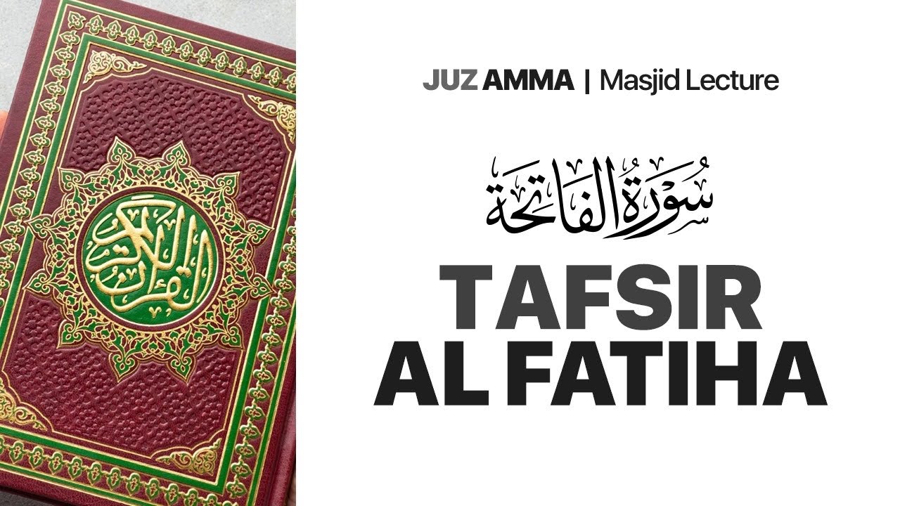 Tafsir Surat Al Fatiha