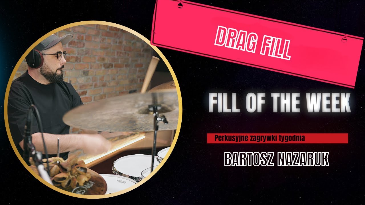 Jak Zagrać Funkowy Drag Fill z Otwartym Hi-Hatem? | Lekcja z Bartoszem Nazarukiem [Fill of the Week]
