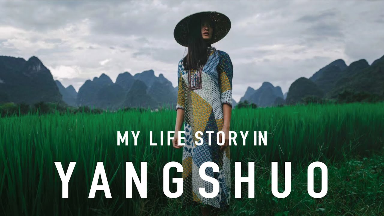 My life story in YangShuo, China