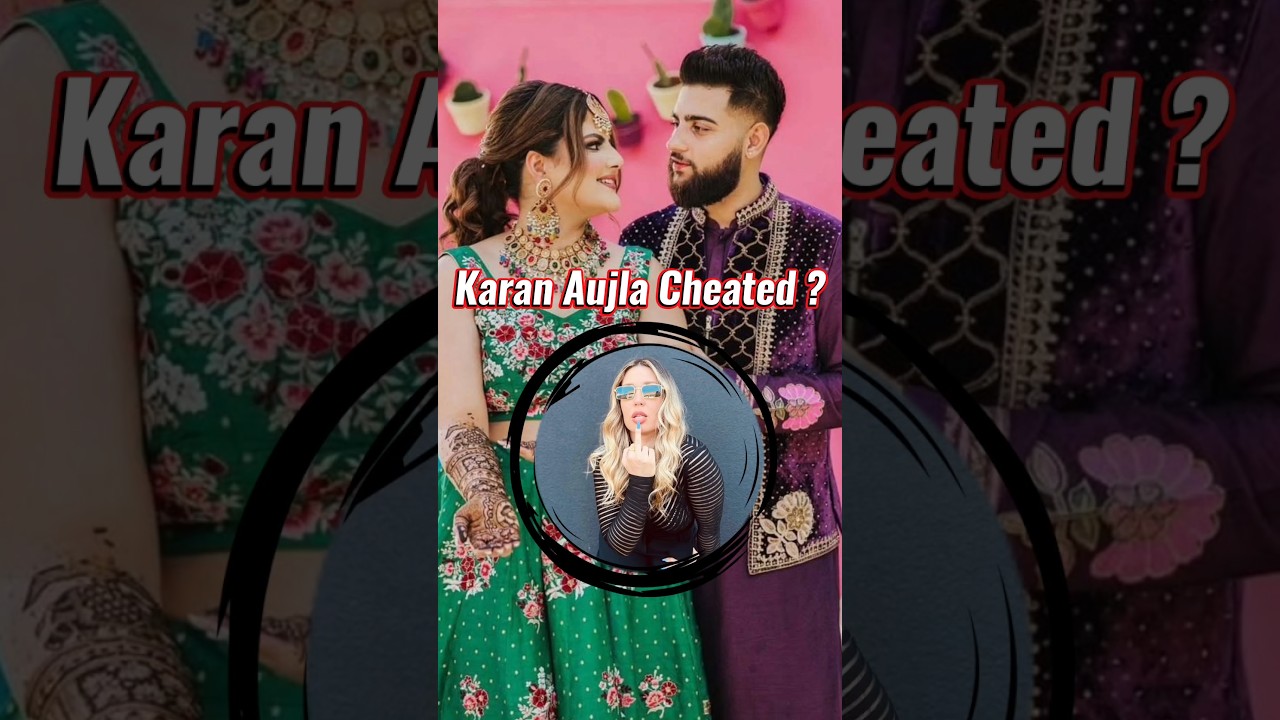 Is Karan Aujla Cheating on Palak? Latest Rumours Goes Viral! 💔 