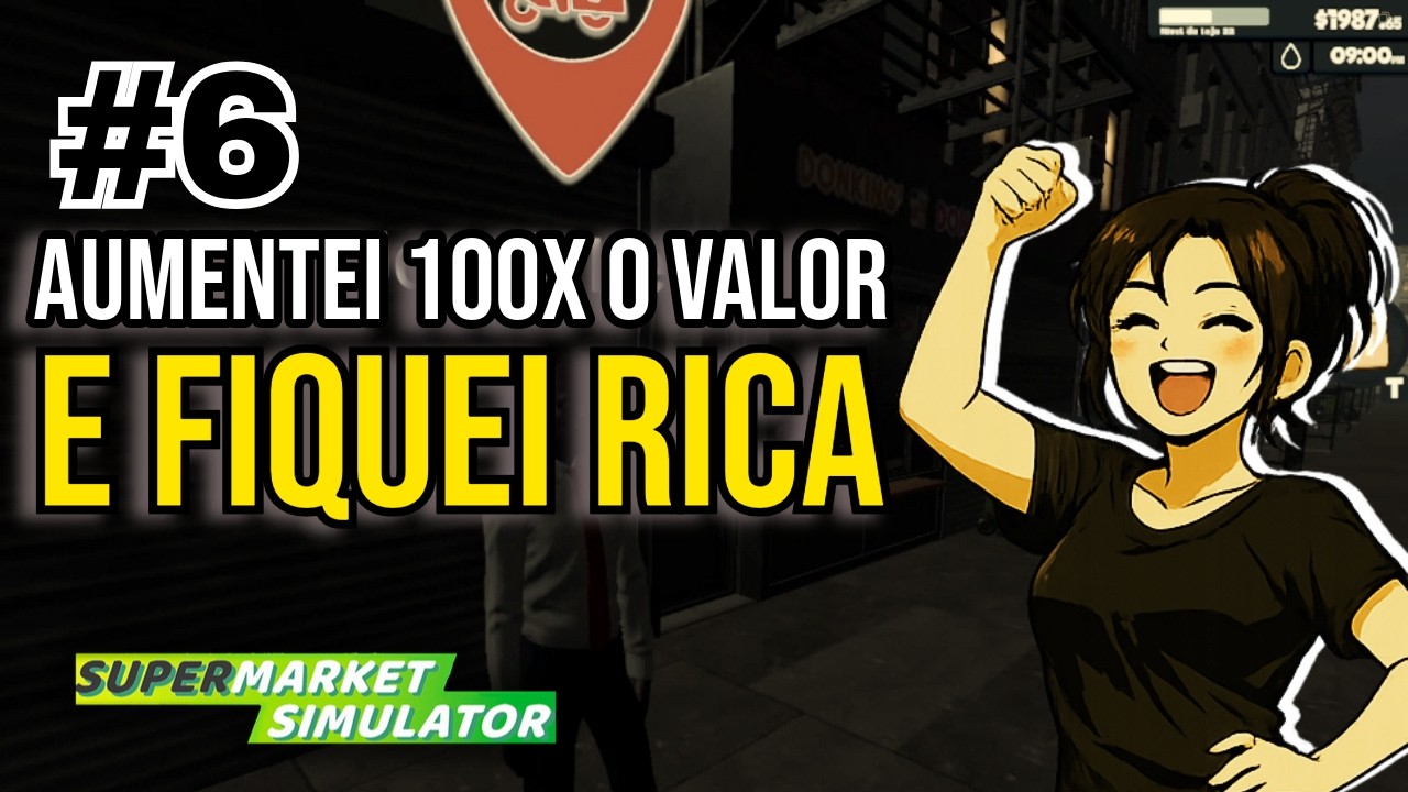 A Estratégia Mais ABSURDA do Supermarket Simulator Deu Muito Certo | Supermarket Simulator - Ep.6