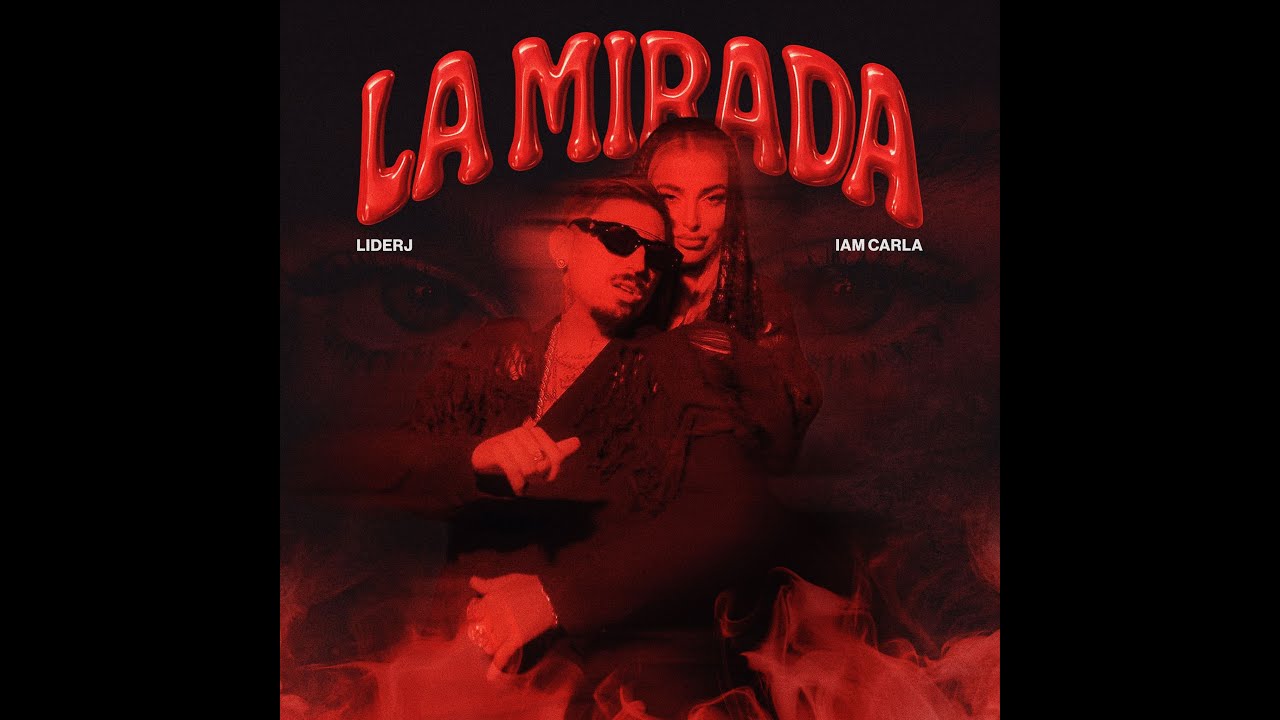 Liderj ft. Iam carla - LA MIRADA