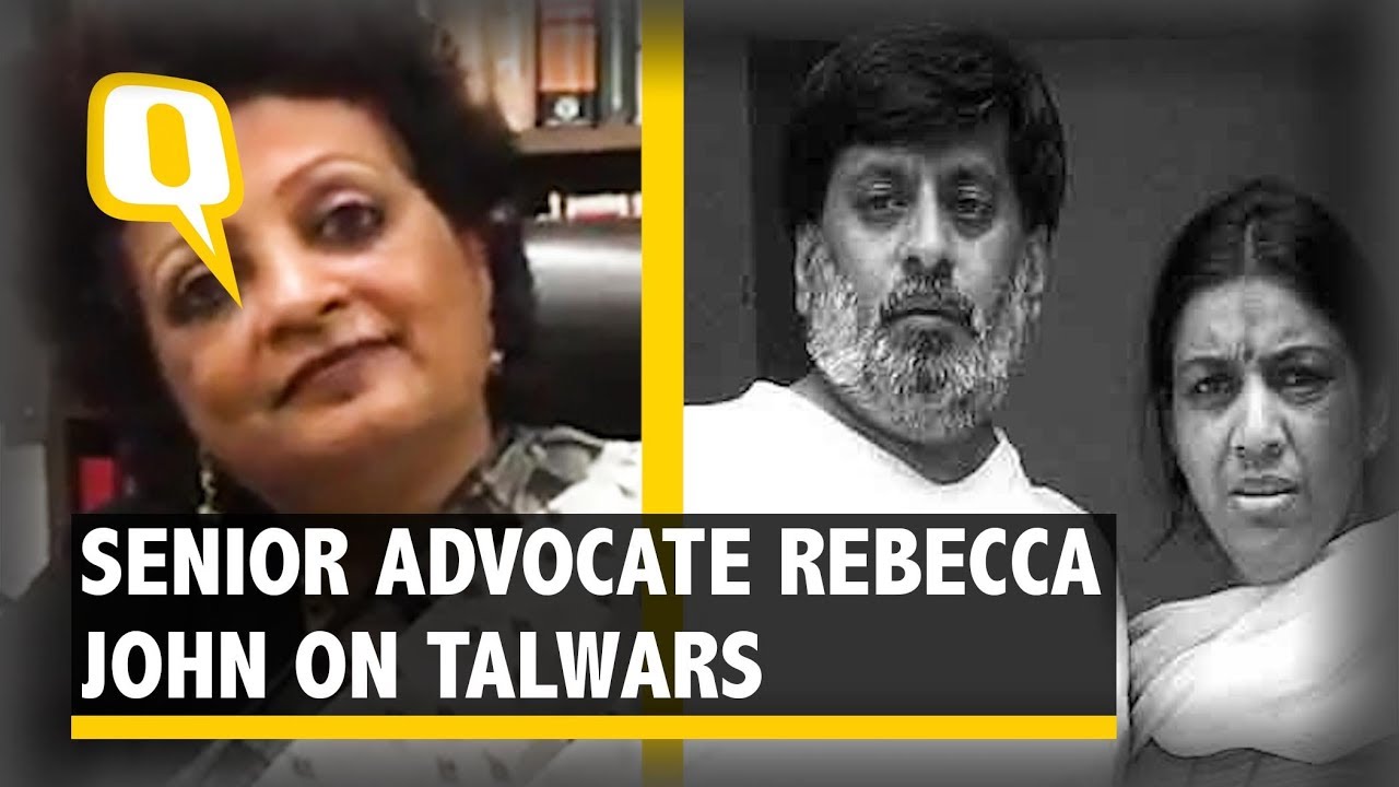 Let’s Give Talwars Privacy to Grieve for Aarushi: Rebecca John | The Quint