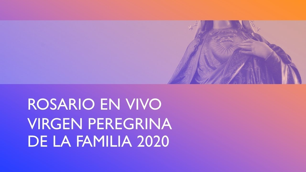 Rosario Virgen Peregrina