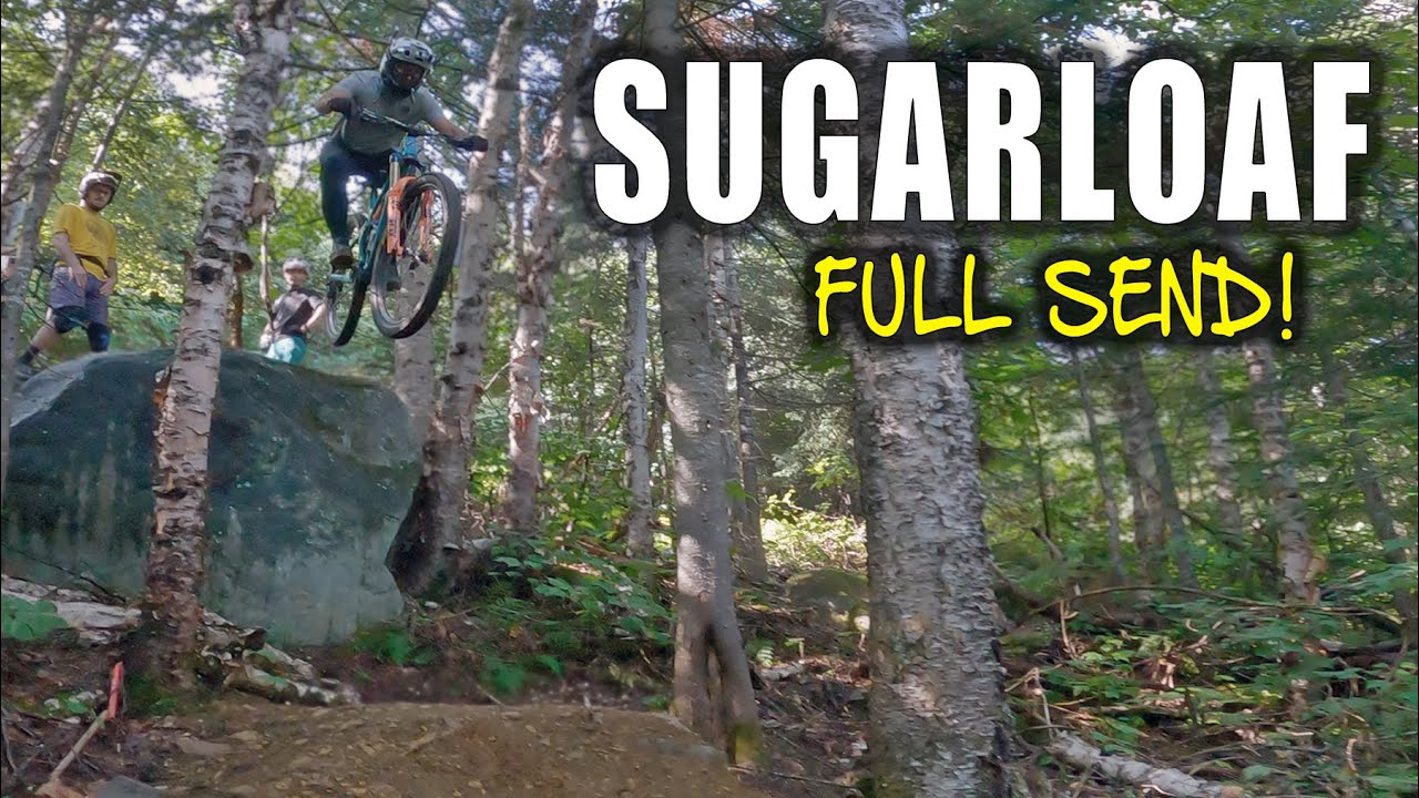Sugarloaf - FULL SEND | BRAND NEW Enduro Mountain Bike Trails
