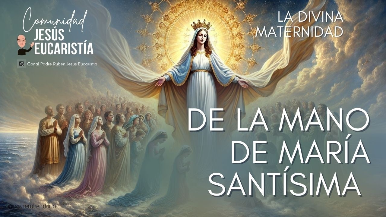 María Santísima, ejemplo de la medida del amor y la misericordia