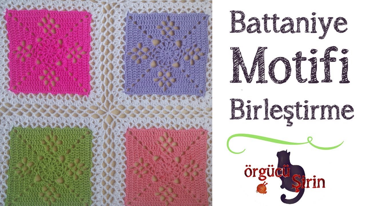 Battaniye Motifi Birleştirme / Motif Birleştirme Teknikleri