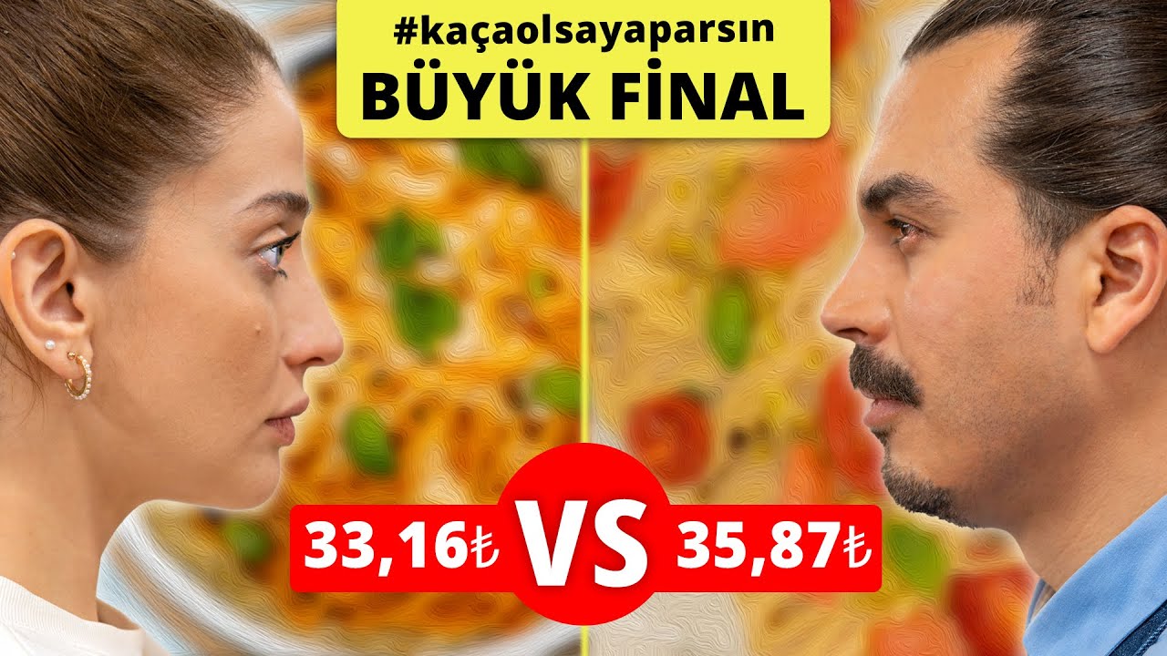 BÜYÜK FİNAL: Yasemin'in 33,16₺'lik Tabağı vs. Ferhat'ın 35,87₺'lik Tabağı #KaçaOlsaYaparsın