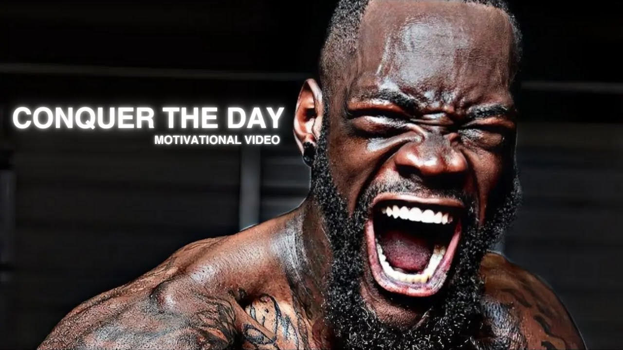 CONQUER THE DAY _ Morning Motivational Video