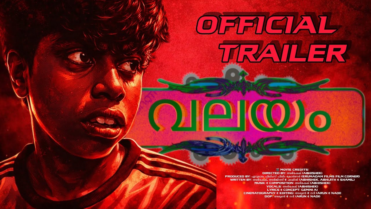 VALAYAM OFFICIAL TRAILER MALAYALAM SHORT FILM CRIME THRILLER INVESTIGATION DIRECTOR WRITING ABHISHEK