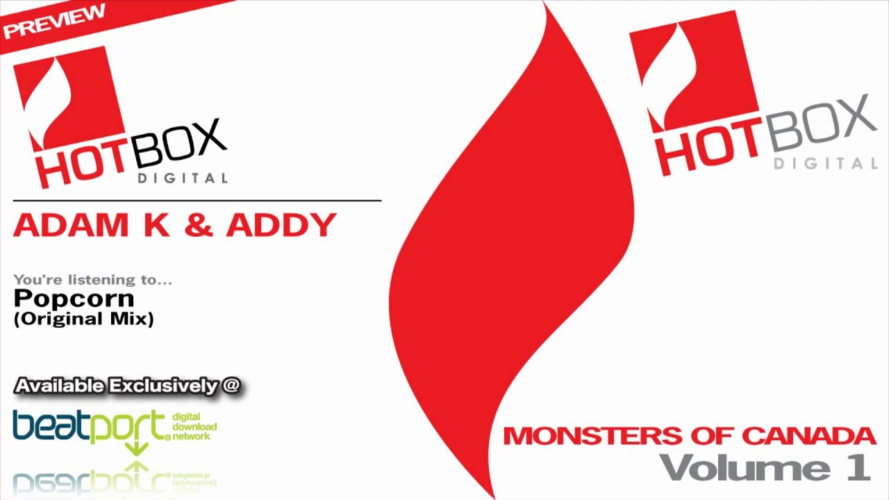 Adam K & Addy - Popcorn (Original Mix) [Hotbox Digital]