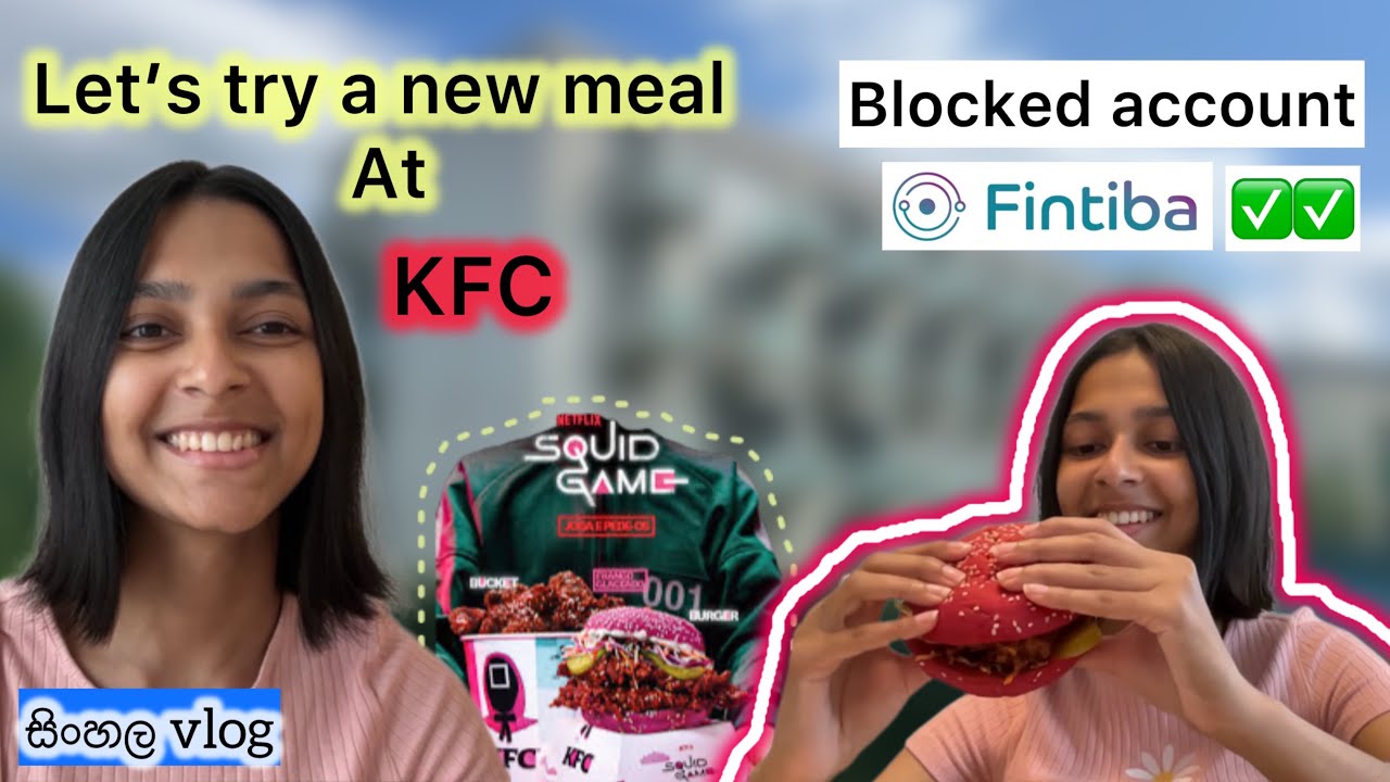 Trying the new KFC Meal + Germany Blocked Account Explained!  @fintiba  #sinhalavlog