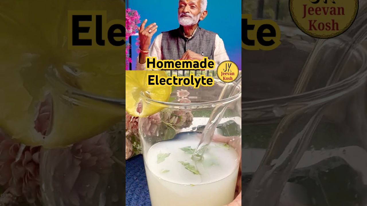 Best Homemade Electrolyte for dehydration | Jeevan Kosh | healthy summer drink Vaidya Rajesh Kapoor
