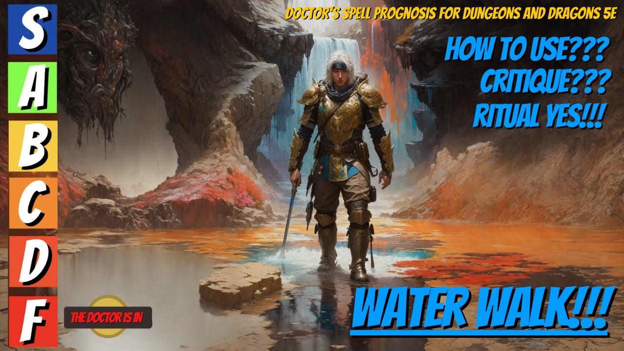 WATER WALK Another Great Ritual Spell: How Should You Use It? in Dungeons and Dragons