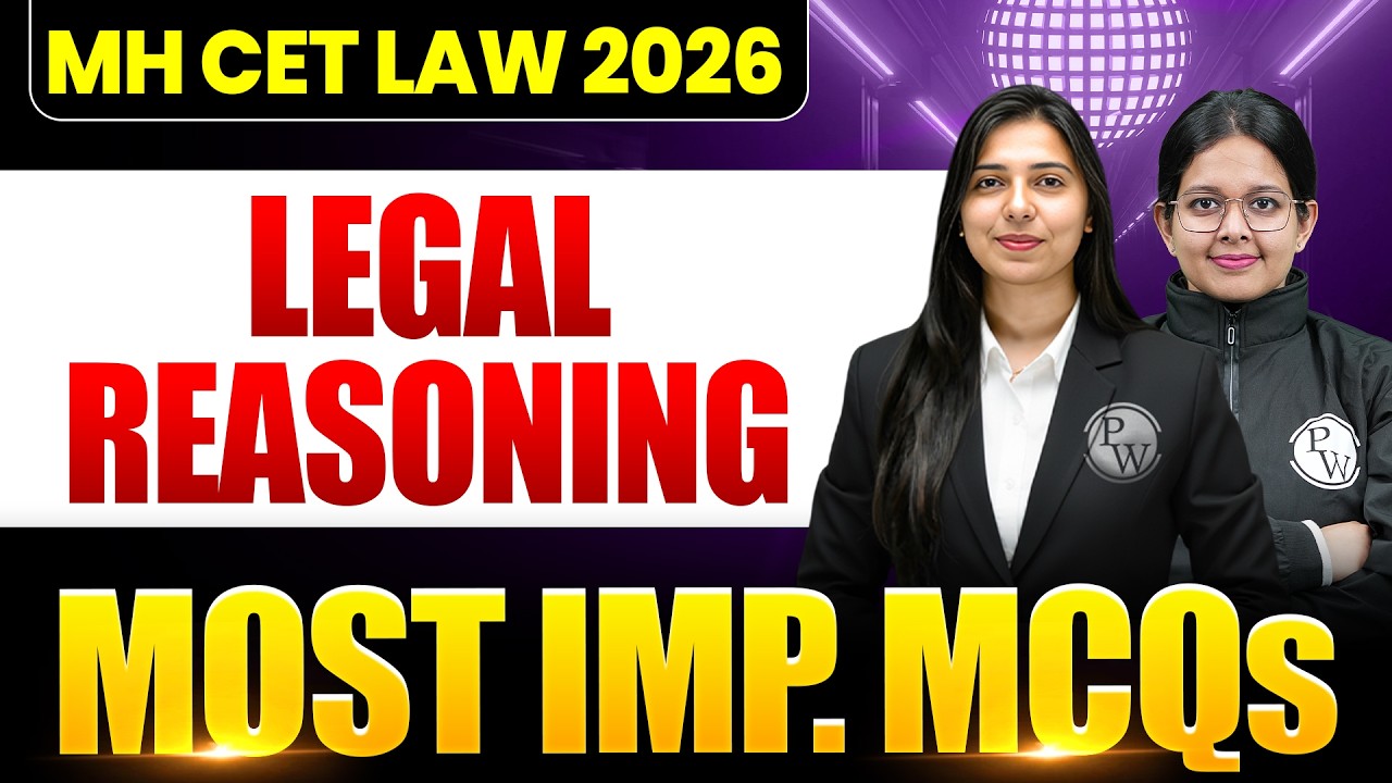 MH CET Law 2026 (5 Year) | Legal Reasoning | Most Important MCQs
