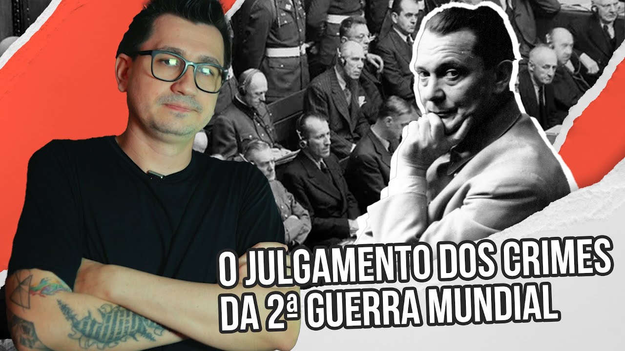 OS JULGAMENTOS DE NUREMBERG