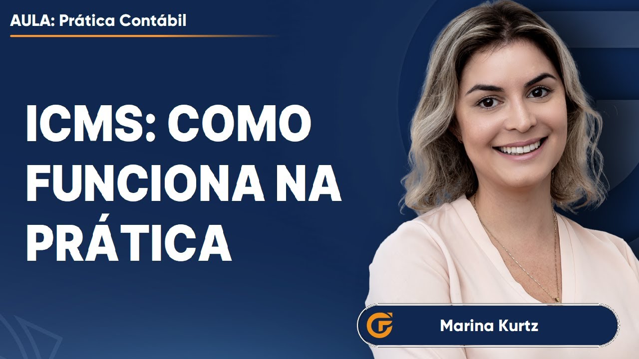 🔴 CURSO PRÁTICO DE ICMS PARA CONTADORES E PARA SETOR FISCAL
