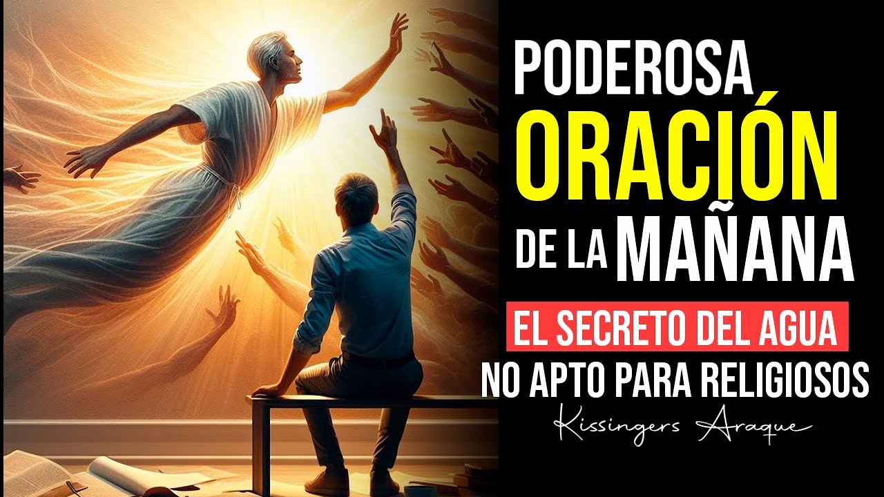 K10🔥En el agua viven los espíritus | Oración de la mañana | Jueves 15 de febrero Kissingers Araque